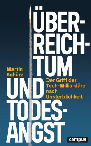 Überreichtum und Todesangst