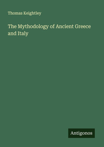 The Mythodology of Ancient Greece and Italy