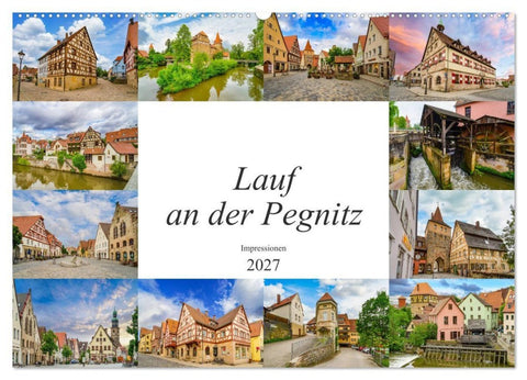 Lauf an der Pegnitz Impressionen (Wandkalender 2027 DIN A2 quer), CALVENDO Monatskalender