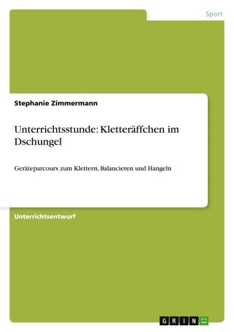 Unterrichtsstunde: Kletteräffchen im Dschungel