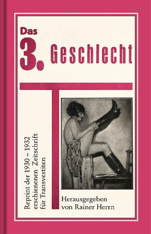 Das 3. Geschlecht (Die Transvestiten)