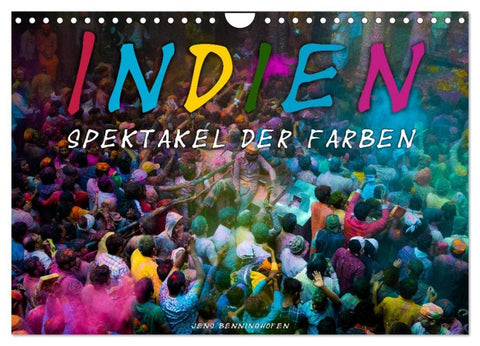 Indien - Spektakel der Farben (Wandkalender 2026 DIN A4 quer), CALVENDO Monatskalender