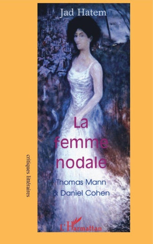 La femme nodale