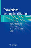 Translational Neurorehabilitation