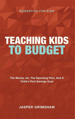 Teaching Kids to Budget