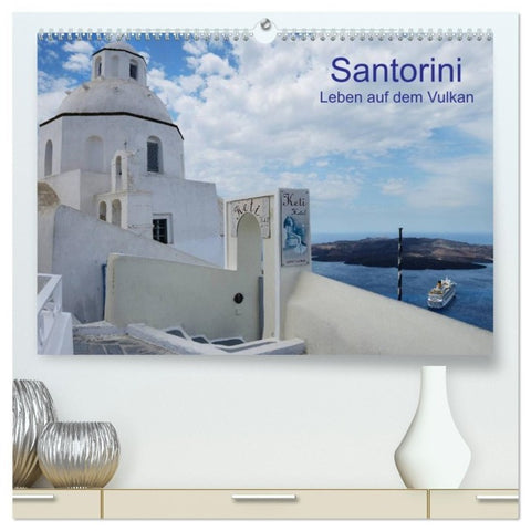Santorini – Leben auf dem Vulkan (hochwertiger Premium Wandkalender 2027 DIN A2 quer), Kunstdruck in Hochglanz