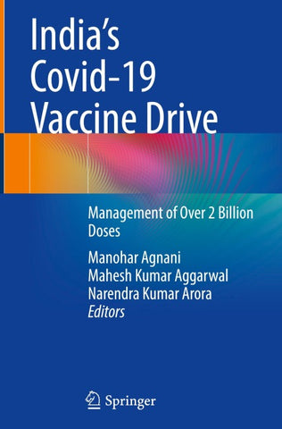 India’s Covid-19 Vaccine Drive