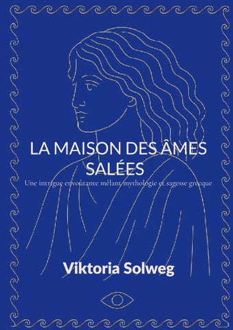 La maison des âmes salées