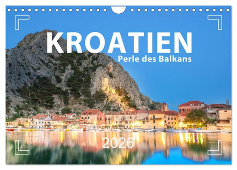Kroatien - Perle des Balkans (Wandkalender 2026 DIN A4 quer), CALVENDO Monatskalender