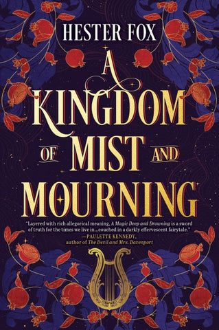 A Kingdom of Mist and Mourning