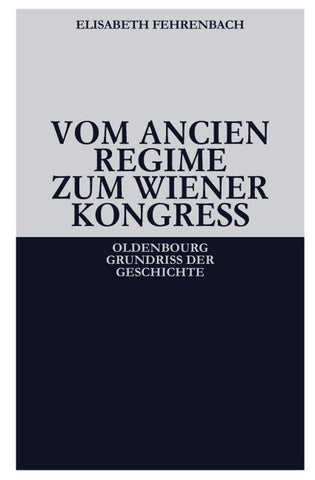 Vom Ancien Régime zum Wiener Kongreß