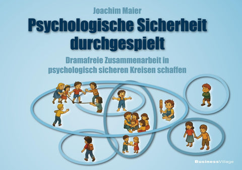 Psychologische Sicherheit durchgespielt