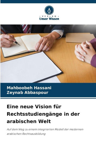 Eine neue Vision für Rechtsstudiengänge in der arabischen Welt