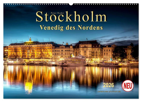 Stockholm - Venedig des Nordens (Wandkalender 2026 DIN A2 quer), CALVENDO Monatskalender