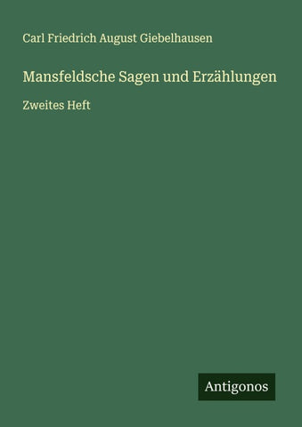 Mansfeldsche Sagen und Erzählungen
