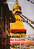 Das Kloster der höchsten Seligkeit