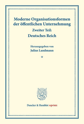 Moderne Organisationsformen der öffentlichen Unternehmung.