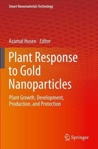 Plant Response to Gold Nanoparticles