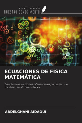 ECUACIONES DE FÍSICA MATEMÁTICA