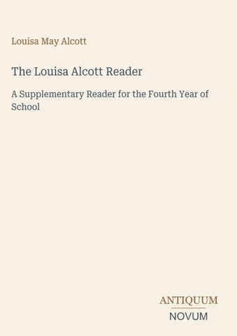 The Louisa Alcott Reader