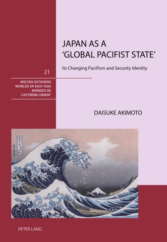 Japan as a ‘Global Pacifist State’