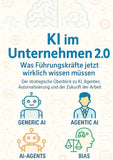 KI im Unternehmen 2.0 - Was Führungskräfte jetzt wirklich wissen müssen