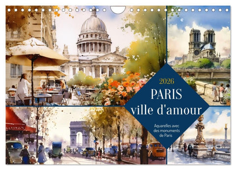 Paris, ville d'amour (Calendrier mural 2026 DIN A4 vertical), CALVENDO calendrier mensuel
