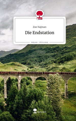 Die Endstation. Life is a Story - story.one