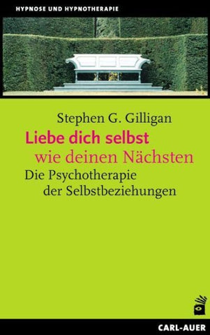 Liebe dich selbst wie deinen Nächsten