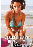 L'ex-petite amie de mon ami