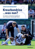 Kreuzbandriss ...was nun?