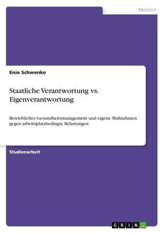 Staatliche Verantwortung vs. Eigenverantwortung