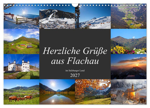 Herzliche Grüße aus Flachau (Wandkalender 2027 DIN A3 quer), CALVENDO Monatskalender