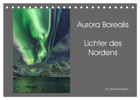 Aurora Borealis - Lichter des Nordens (Tischkalender 2027 DIN A5 quer), CALVENDO Monatskalender