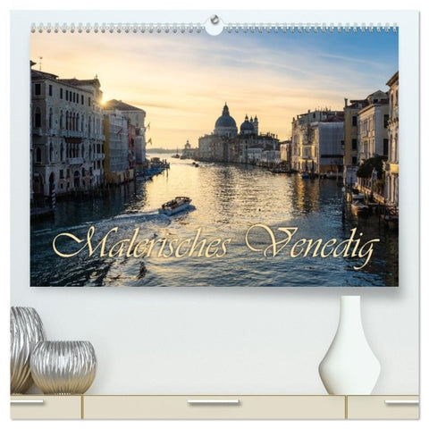 Malerisches Venedig (hochwertiger Premium Wandkalender 2027 DIN A2 quer), Kunstdruck in Hochglanz