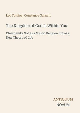 The Kingdom of God Is Within You