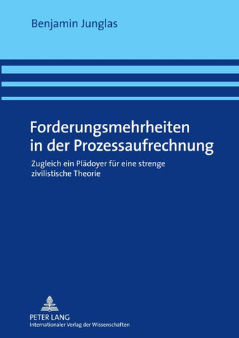 Forderungsmehrheiten in der Prozessaufrechnung