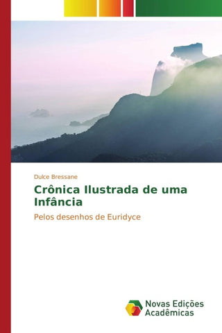 Crônica Ilustrada de uma Infância