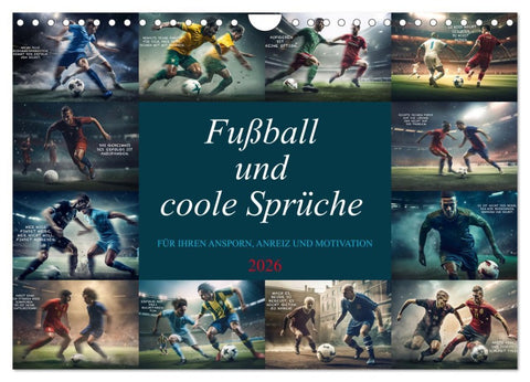 Fußball und coole Sprüche (Wandkalender 2026 DIN A4 quer), CALVENDO Monatskalender