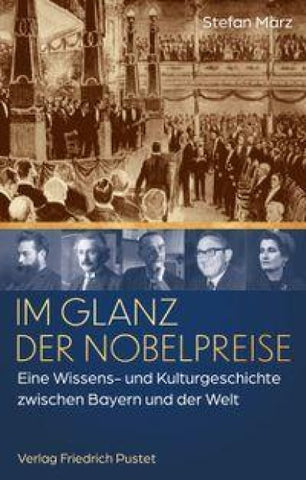 Im Glanz der Nobelpreise