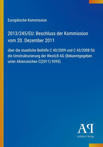 2013/245/EU: Beschluss der Kommission vom 20. Dezember 2011