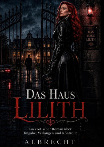 Das Haus Lilith