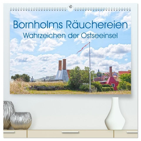 Bornholms Räuchereien - Wahrzeichen der Ostseeinsel (hochwertiger Premium Wandkalender 2027 DIN A2 quer), Kunstdruck in Hochglanz