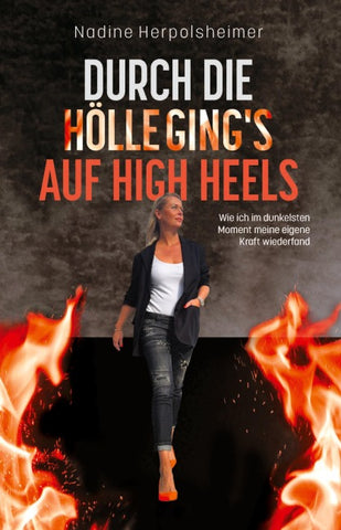 Durch die Hölle ging's auf High Heels