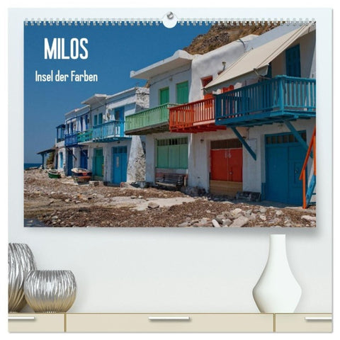 Milos, Insel der Farben (hochwertiger Premium Wandkalender 2027 DIN A2 quer), Kunstdruck in Hochglanz