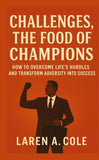 Challenges, the food champions