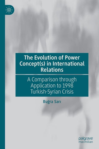 The Evolution of Power Concept(s) in International Relations