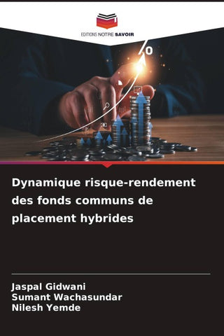 Dynamique risque-rendement des fonds communs de placement hybrides