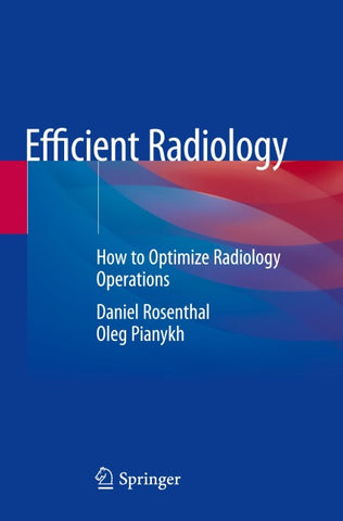 Efficient Radiology