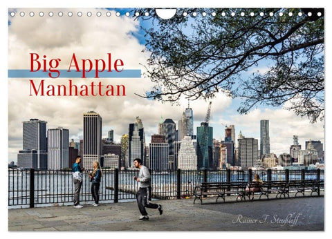 Big Apple Manhattan (Wandkalender 2027 DIN A4 quer), CALVENDO Monatskalender